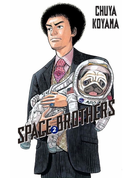 Title details for Space Brothers, Volume 2 by Chuya Koyama - Wait list